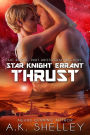 Star Knight Errant: Thrust