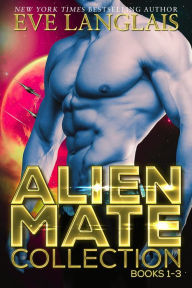 Title: Alien Mate Collection, Author: Eve Langlais