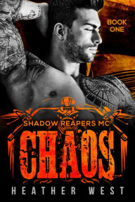 Title: Chaos (Book 1), Author: Heather West