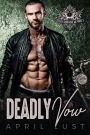 Deadly Vow (Book 2)