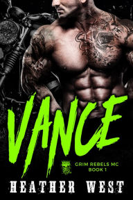 Title: Vance (Book 1), Author: Heather West