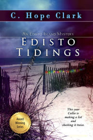 Title: Edisto Tidings, Author: C. Hope Clark