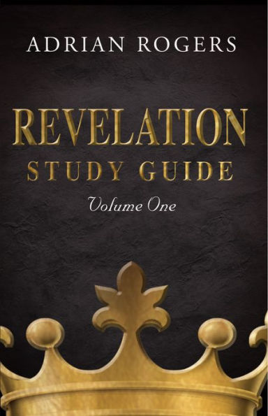 Revelation Study Guide (Volume 1)