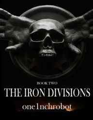 Title: The Iron Divisions, Author: One1nchrobot