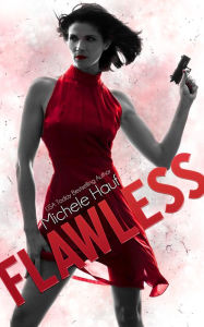 Title: Flawless, Author: Michele Hauf