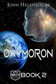 Title: Oxymoron, Author: John Hegenberger