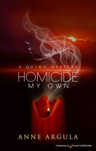 Title: Homicide My Own, Author: Anne Argula