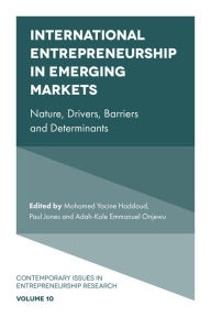 Title: International Entrepreneurship in Emerging Markets, Author: Mohamed Yacine Haddoud