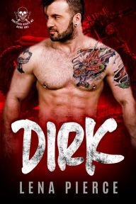 Title: Dirk (Book 1), Author: Lena Pierce
