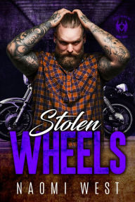 Title: Stolen Wheels, Author: Naomi West