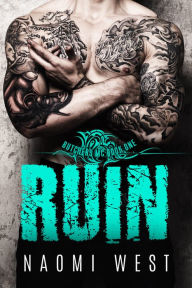 Title: Ruin (Book 1), Author: Naomi West