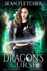 Title: Dragon's Curse, Author: Sean Fletcher
