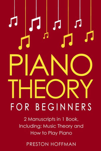 Piano Theory: For Beginners - Bundle