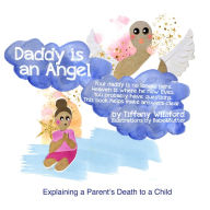 Title: Daddy is an Angel, Author: Tiffany Williford