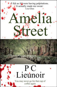 Title: Amelia Street, Author: P C Lieunoir