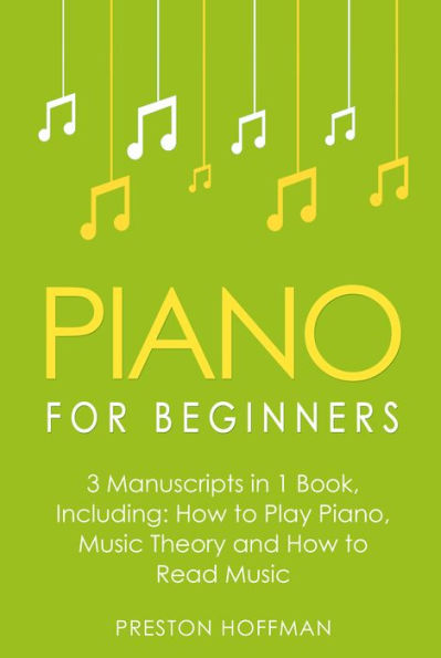Piano for Beginners: Bundle