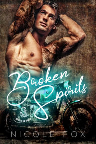 Title: Broken Spirits, Author: Nicole Fox