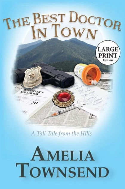 The Best Doctor in Town by Amelia Townsend | eBook | Barnes & Noble®