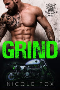 Title: Grind (Book 2), Author: Nicole Fox