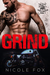 Title: Grind (Book 1), Author: Nicole Fox