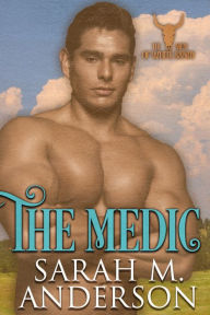 Title: The Medic, Author: Sarah M. Anderson