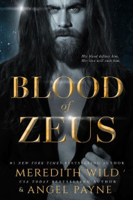 Title: Blood of Zeus: Blood of Zeus: Book One, Author: Meredith Wild