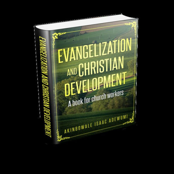 EVANGELIZATION AND CHRISTIAN DEVELOPMENT