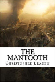 Title: The Mantooth, Author: Christopher Leadem