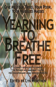 Title: Yearning To Breathe Free, Author: Lyn Worthen