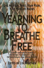 Yearning To Breathe Free