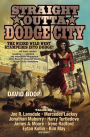 Straight Outta Dodge City