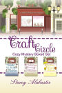 Craft Circle Cozy Mystery Boxed Set: Books 4 - 6