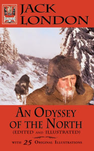 Title: An Odyssey of the North, Author: Jack London