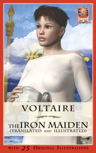 Title: the Iron Maiden, Author: Voltaire