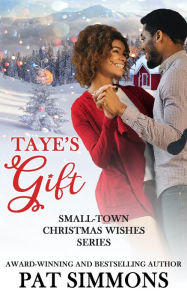 Title: Taye's Gift, Author: Pat Simmons