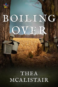 Title: Boiling Over, Author: Thea Mcalistair