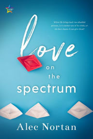 Title: Love on the Spectrum, Author: Alec Nortan