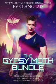 Title: The Gypsy Moth Bundle, Author: Eve Langlais