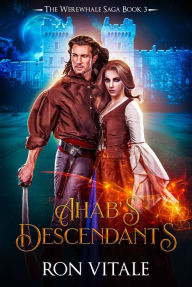 Title: Ahab's Descendants, Author: Ron Vitale