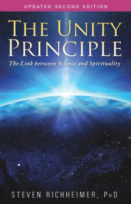 Title: The Unity Principle, Author: Steven Richheimer