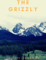 The Grizzly