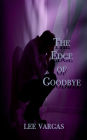 THE EDGE OF GOODBYE: Bainbridge Mysteries Book 2