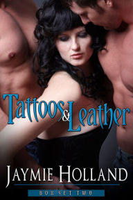 Title: Tattoos and Leather Box Set Two, Author: Jaymie Holland