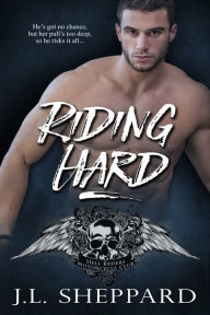 Title: Riding Hard, Author: J. L. Sheppard