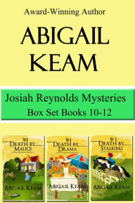 Title: Josiah Reynolds Mysteries Box Set 4: Death By Malice, Death By Drama, Death By Stalking, Author: Abigail Keam