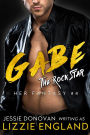 Gabe: The Rock Star