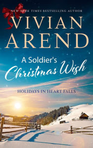 Title: A Soldier's Christmas Wish, Author: Vivian Arend