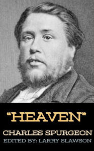 Title: Heaven, Author: Charles Spurgeon