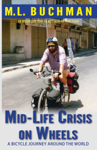 Title: Mid-Life Crisis on Wheels, Author: M. L. Buchman