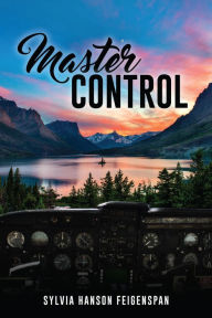Title: Master Control, Author: Sylvia Hanson Feigenspan